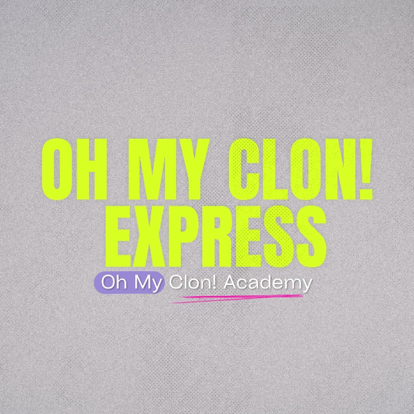 Oh My Clon! Express